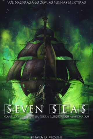 Seven Seas - Thaidyla Vecchi