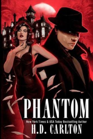Phantom - H. D. Carlton