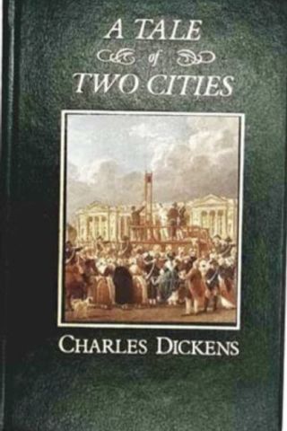 A Tale of Two Cities - Charles Dickens