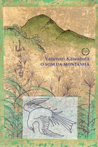 O Som da Montanha - Yasunari Kawabata
