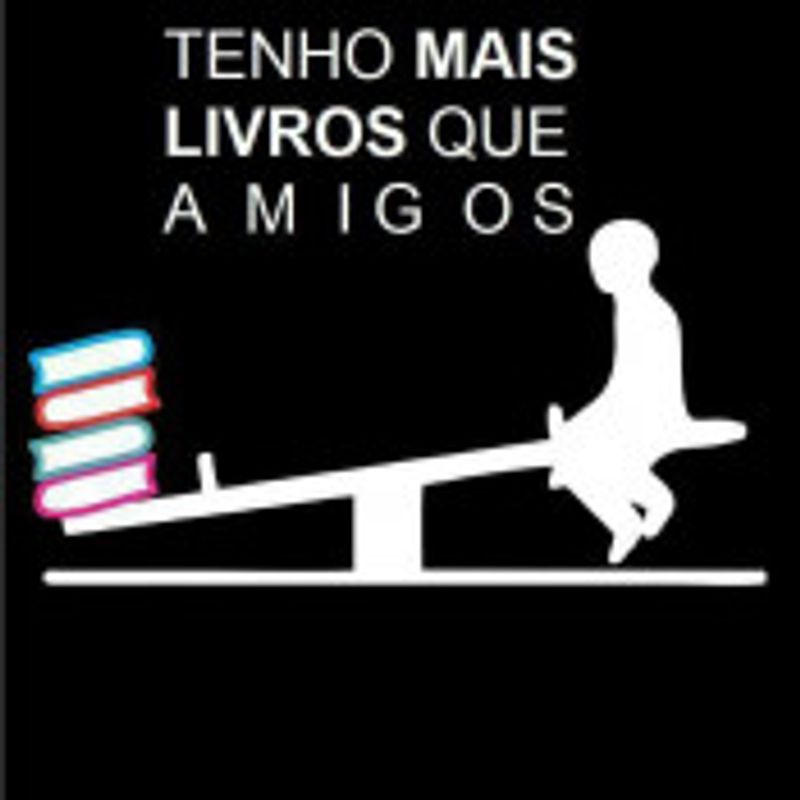 Tenho Mais Livros Que Amigos picture